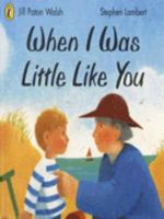 When I Was Little Like You 0670876089 Book Cover