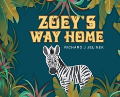 Zoey's Way Home B0CMS1K896 Book Cover