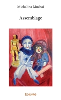 Assemblage (French Edition) 2414239905 Book Cover