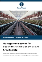 Managementsystem für Gesundheit und Sicherheit am Arbeitsplatz (German Edition) 6209045642 Book Cover