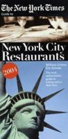 The New York Times Guide to Restaurants in New York City 2001 (New York Times Guide to Restaurants in New York City, 2001)