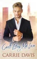 Can't Buy Me Love 177357163X Book Cover