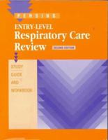 Entry-Level Respiratory Care Review: Study Guide and Workbook 0721664261 Book Cover