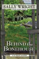 Behind The Bonehouse 153315029X Book Cover