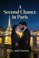 A Second Chance in Paris B0GDDXJ591 Book Cover