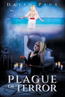 Plague Of Terror 1648952801 Book Cover