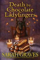 Death by Chocolate Covered Ladyfingers (A Death by Chocolate Mystery) 1496744179 Book Cover