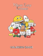 Vibrant Tasty Cartoons Coloring Book: Funny Delicious Cartoon Character Adult Coloring Book of Faces, Meal, Fruits, Vegetables and snacks B08RRKTD1L Book Cover