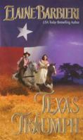 Texas Triumph (Leisure Historical Romance) 0843954094 Book Cover