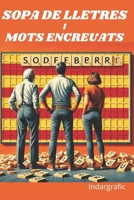 Sopa de Lletres per a Adults, en Catalá.: Nivell de Dificultat: Dificil. Passatemps en Català. (Catalan Edition) B0DSSNXNN5 Book Cover