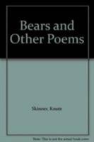 Bears and Other Poems 094833973X Book Cover