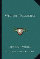 Western Democrat 1163178896 Book Cover