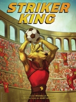 Striker King 0692536620 Book Cover