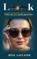 LOOK: Where are YOU on the spectrum? B0GR67MVXF Book Cover
