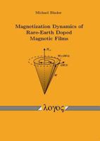 Magnetization Dynamics of Rare-Earth Doped Magnetic Films 3832514856 Book Cover