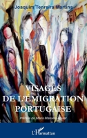 Visages de l'émigration portugaise (French Edition) 2343089132 Book Cover