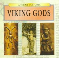 Viking Gods (Ancient Cultures) 0785810811 Book Cover