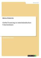 Global Sourcing in Mittelstandischen Unternehmen 3668387516 Book Cover