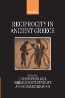 Reciprocity in Ancient Greece 0198149972 Book Cover