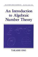 An Introduction to Algebraic Number Theory 1461278724 Book Cover