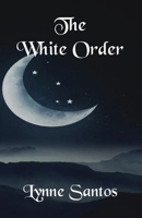 The White Order 1951384369 Book Cover