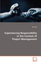 Experiencing Responsibility in the Context of Project Management 363902575X Book Cover