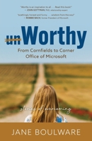 Worthy: From Corn Fields to Corner Office of Microsoft, Stories of Overcoming B0CNSL3J5K Book Cover