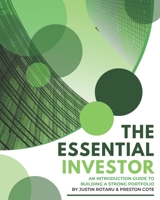 The Essential Investor: An Introduction Guide to Building a Strong Portfolio B0CCCKJ9CW Book Cover