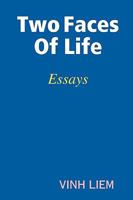 Two Faces of Life 0578000369 Book Cover