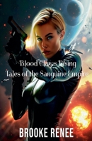 Blood Claws Rising Tales of the Sanguine Empire B0GVGP856Y Book Cover
