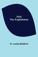 Jack the Englishman 9356159599 Book Cover