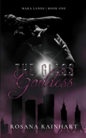The Glass Goddess 9198821857 Book Cover