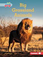 Big Grassland Animals 1541558626 Book Cover