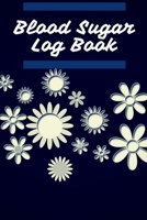Blood Sugar Log Book: Daily Record Book for Monitoring Blood Sugar Level (Up to 106 Weeks/ 2 Years) | Diabetic Glucose Health Journal | Before & After ... Dinner, and Bedtime (Flower Wheels Cover) B083XT1D41 Book Cover
