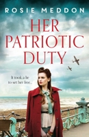 Her Patriotic Duty 1667201301 Book Cover