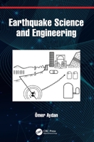 Earthquake Science and Engineering 0367758784 Book Cover