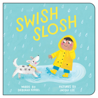 Swish, Slosh 145982623X Book Cover