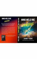 Mind Meld Inc: A New Order B0FLK3TGT9 Book Cover