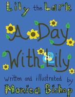 Lily the Lark 0989510107 Book Cover