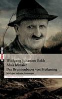 Alois Irlmaier Der Brunnenbauer Von Freilassing 3865201288 Book Cover