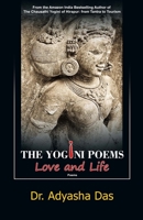 The Yogini Poems: Love and Life 1645600807 Book Cover