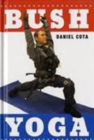 Bush Yoga 1596912359 Book Cover