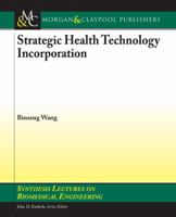 Strategic Health Technology Incorporation 1608451240 Book Cover