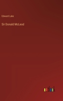Sir Donald McLeod 1172444331 Book Cover