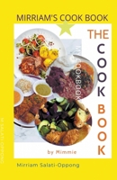 Mirriam's Cookbook-The Cook Book B0CTKQQ5WS Book Cover