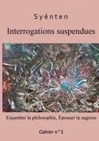 Interruptions suspendues: Cahier 1 2322219649 Book Cover