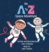 An A to Z Space Adventure 064552400X Book Cover