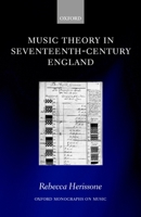 Music Theory in Seventeenth-Century England (Oxford Monographs on Music) 0198167008 Book Cover