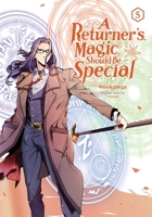 A Returner's Magic Should Be Special, Vol. 5 B0F3WW17C5 Book Cover