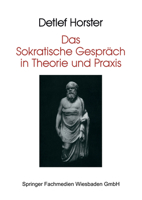 Das Sokratische Gesprach in Theorie Und Praxis 3810011525 Book Cover